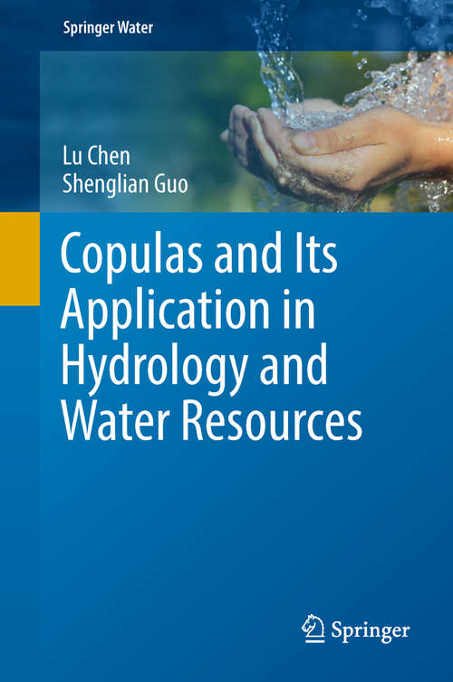 Copulas and Its Application in Hydrology and Water Resources (Springer Water)