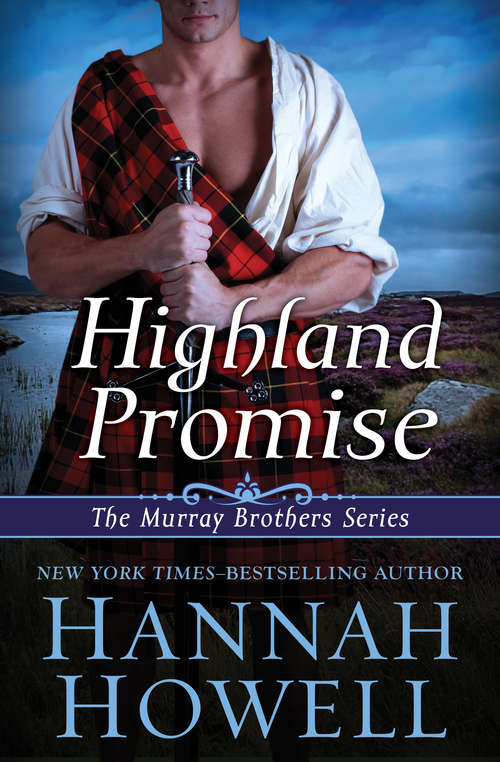 Highland Promise (The Murray Brothers Series #3)