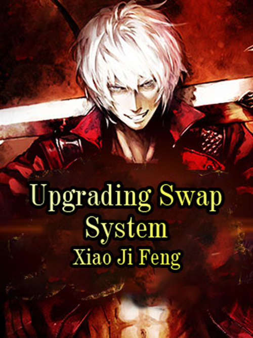 Upgrading Swap System: Volume 5 (Volume 5 #5)