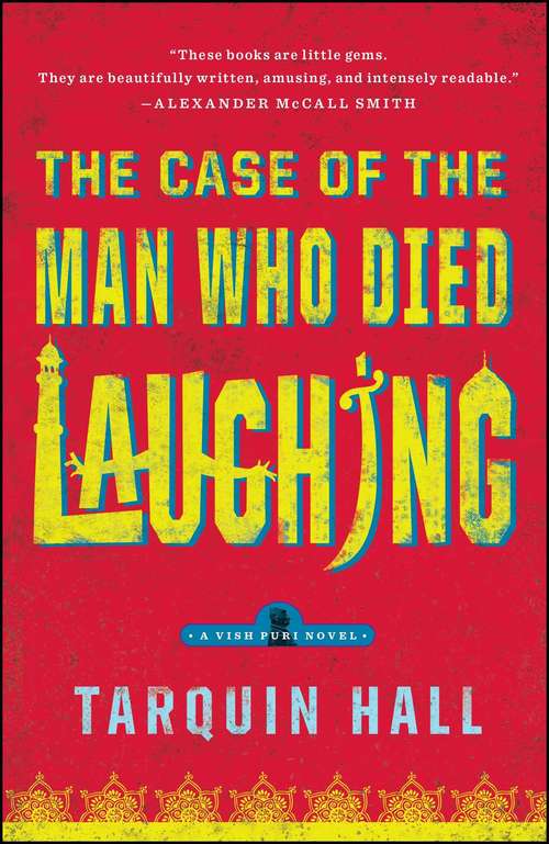 Book cover of The Case of the Man Who Died Laughing (Vish Puri, Most Private Investigator #2)