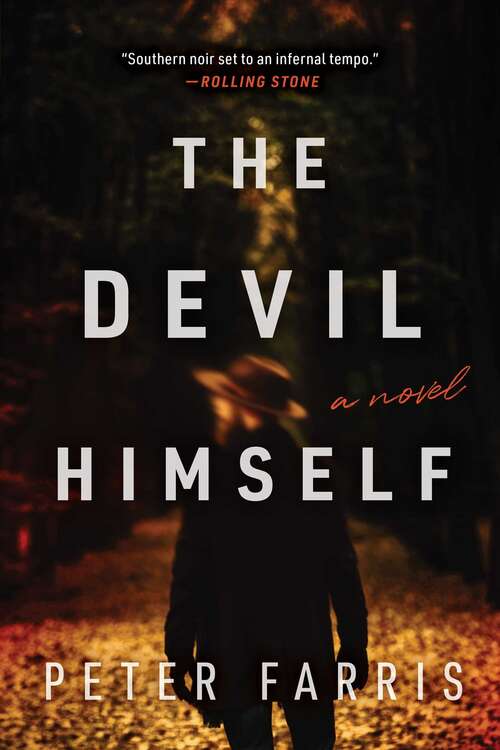 Devil Himself: A Novel