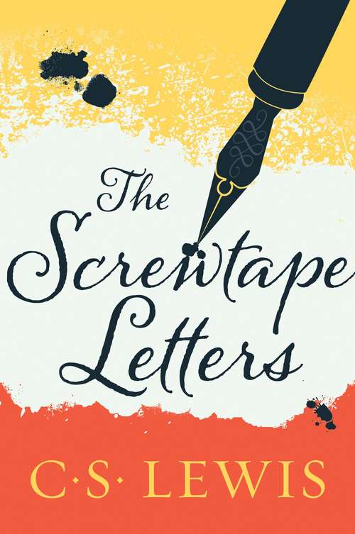 Book cover of The Screwtape Letters: Letters From A Senior To A Junior Devil