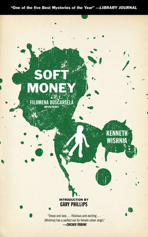 Soft Money (A Filomena Buscarsela Mystery)
