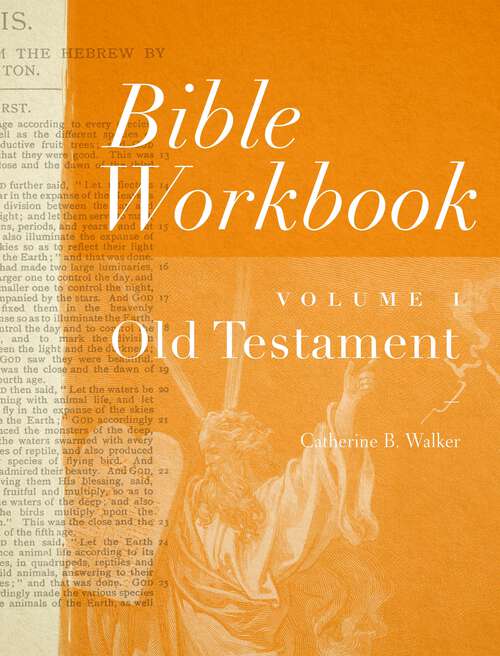 Book cover of Bible Workbook Vol. 1 Old Testament: Volume 1 Old Testament
