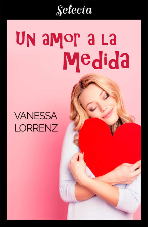 Book cover of Un amor a la medida