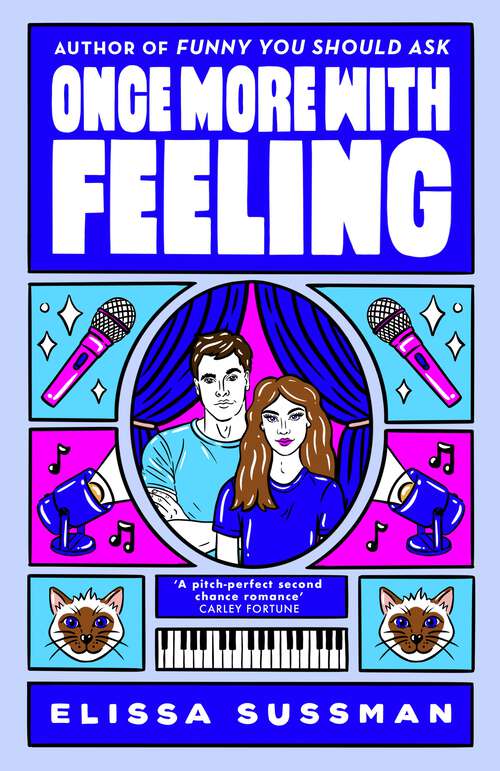 Book cover of Once More With Feeling: the perfect second chance celebrity romance