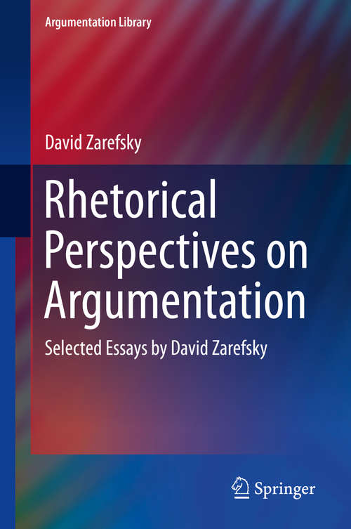 Book cover of Rhetorical Perspectives on Argumentation