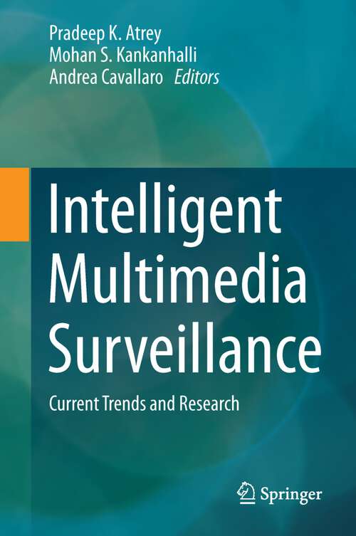 Book cover of Intelligent Multimedia Surveillance