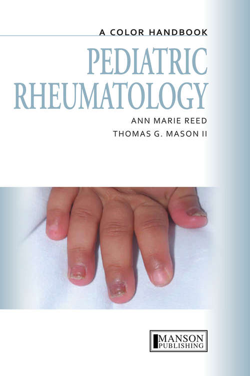 Pediatric Rheumatology: A Color Handbook (Medical Color Handbook Ser.)