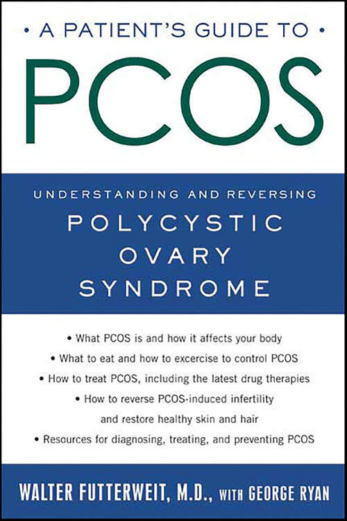 Book cover of A Patient's Guide to PCOS: Understanding and Reversing Polycystic Ovary Syndrome