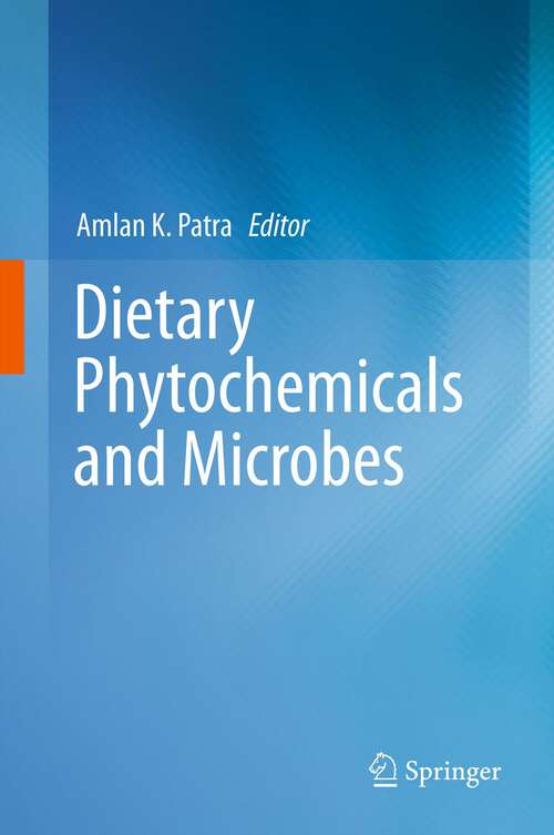 Book cover of Dietary Phytochemicals and Microbes