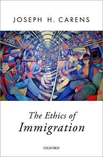 Book cover of The Ethics of Immigration