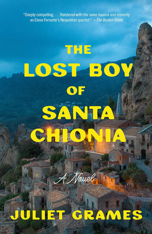 Book cover of The Lost Boy of Santa Chionia: A novel