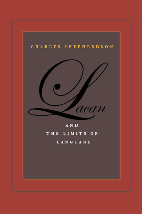 Book cover of Lacan and the Limits of Language