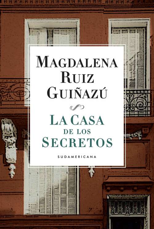 Book cover of CASA DE LOS SECRETOS, LA (EBOOK)