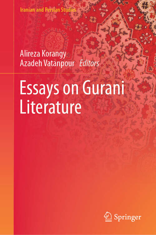 Book cover of Essays on Gurani Literature (Iranian and Persian Studies)