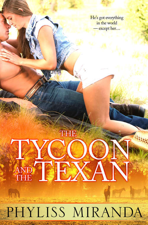 The Tycoon and the Texan