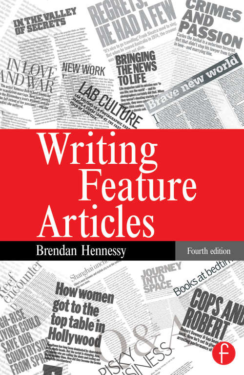 Book cover of Writing Feature Articles (4)