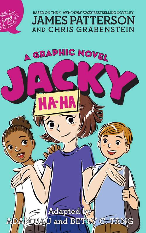 Book cover of Jacky Ha-Ha: A Graphic Novel (Jacky Ha-Ha #1)