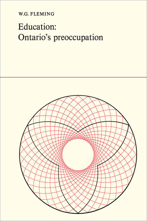 Book cover of Education: Ontario's Preoccupation
