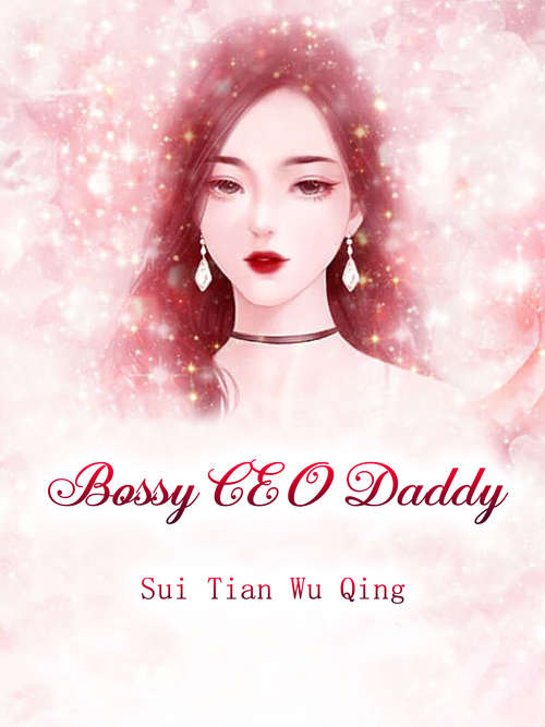 Bossy CEO Daddy: Volume 3 (Volume 3 #3)