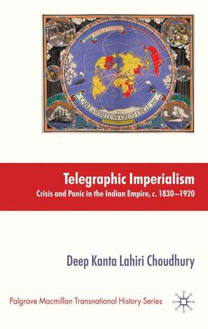 Book cover of Telegraphic Imperialism