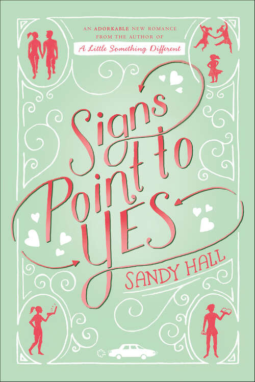 Book cover of Signs Point to Yes