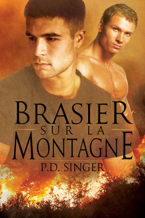 Book cover of Brasier sur la montagne (Les Montagnes #1)