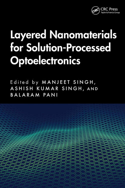Book cover of Layered Nanomaterials for Solution-Processed Optoelectronics (1)