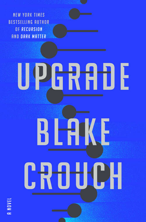 Book cover of Upgrade: A Novel