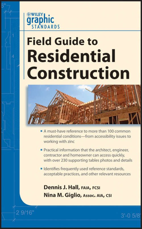 Book cover of Graphic Standards Field Guide to Residential Construction