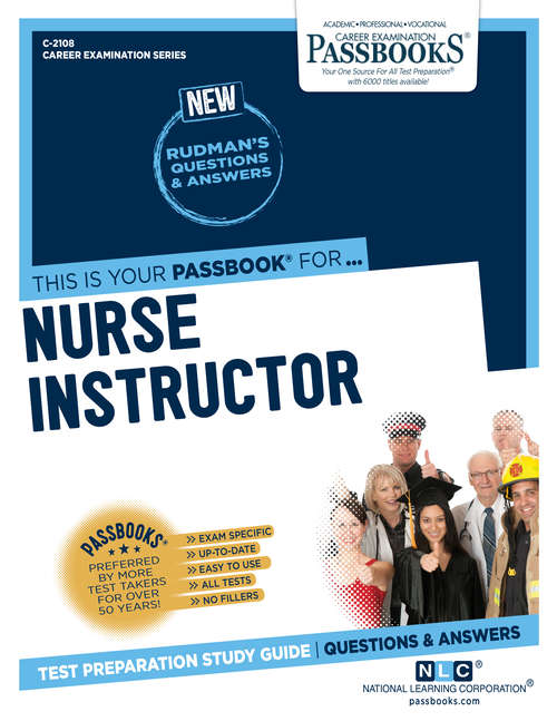 Book cover of Nurse Instructor: Passbooks Study Guide (Career Examination Series)