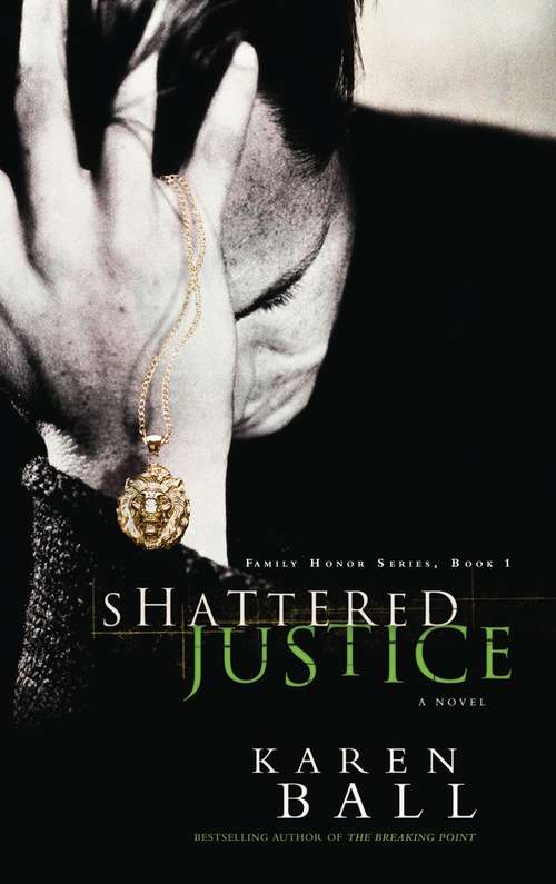 Book cover of Shattered Justice