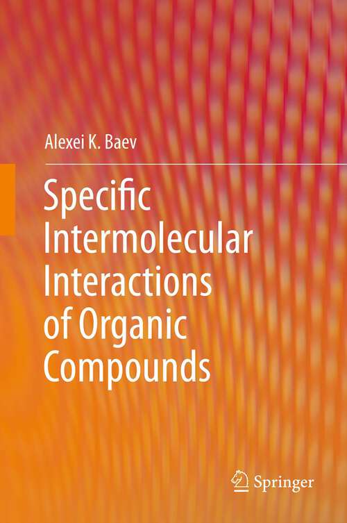 Book cover of Specific Intermolecular Interactions of Organic Compounds