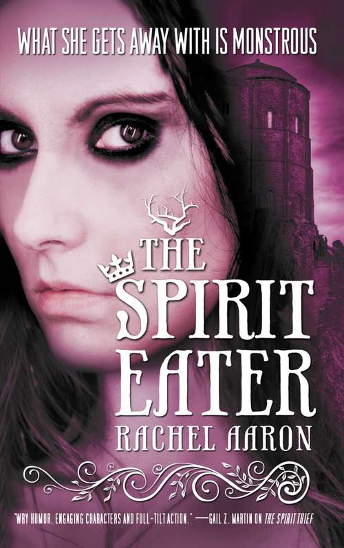 Book cover of The Spirit Eater: The Legend of Eli Monpress Book 3