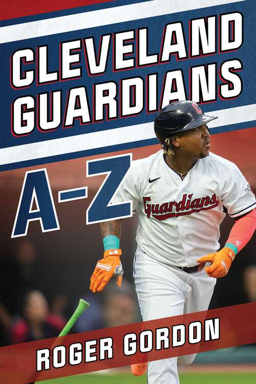 Book cover of Cleveland Guardians A–Z