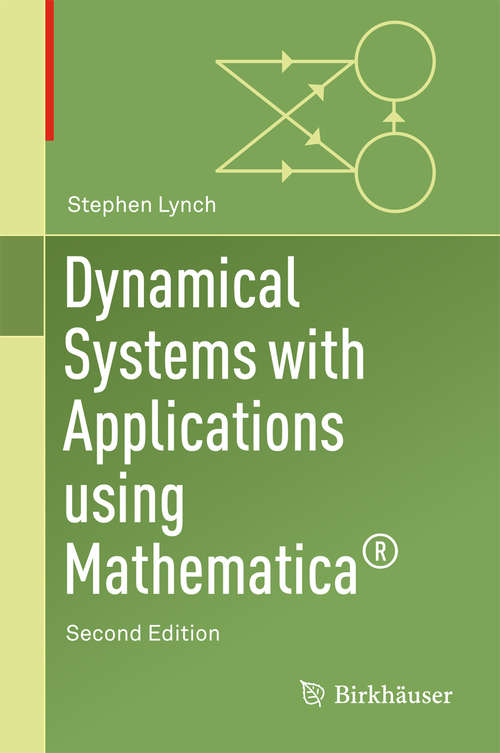 Book cover of Dynamical Systems with Applications Using Mathematica®