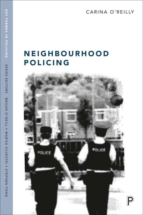 Book cover of Neighbourhood Policing: Context, Practices and Challenges