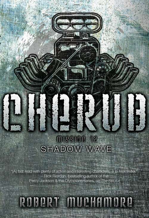 Book cover of Shadow Wave: Shadow Wave (independents Pos Pack) (CHERUB #12)