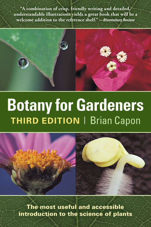 Book cover of Botany for Gardeners: Third Edition (3) (Science For Gardeners Ser.)
