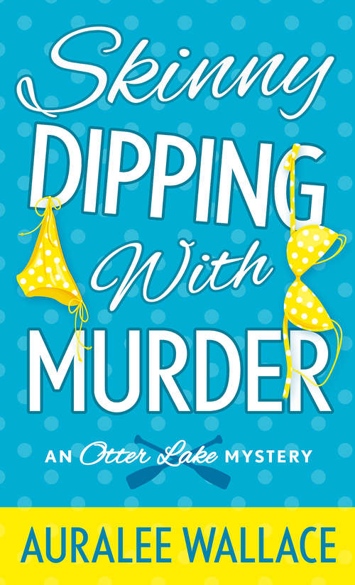 Book cover of Skinny Dipping with Murder