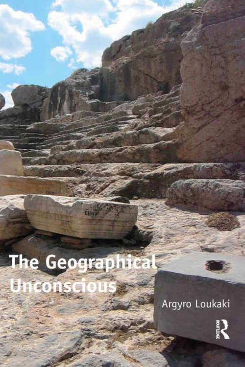 Book cover of The Geographical Unconscious
