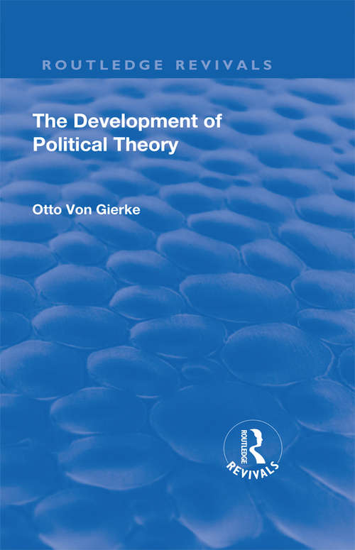 Book cover of Revival: The Development of Political Theory (Routledge Revivals)