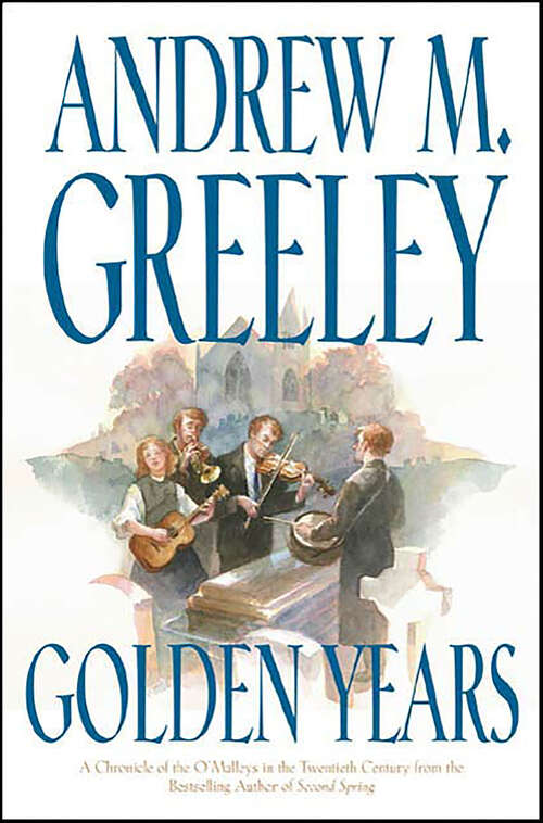Book cover of Golden Years (O'Malley Family Saga)
