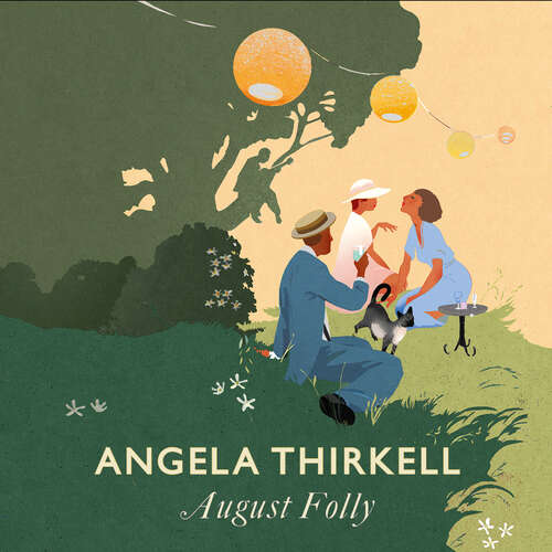 Book cover of August Folly: A Virago Modern Classic (Virago Modern Classics #365)