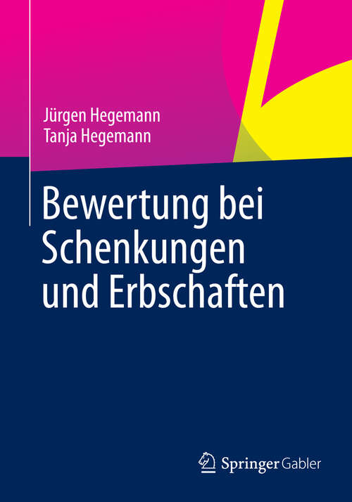 Book cover of Bewertung bei Schenkungen und Erbschaften
