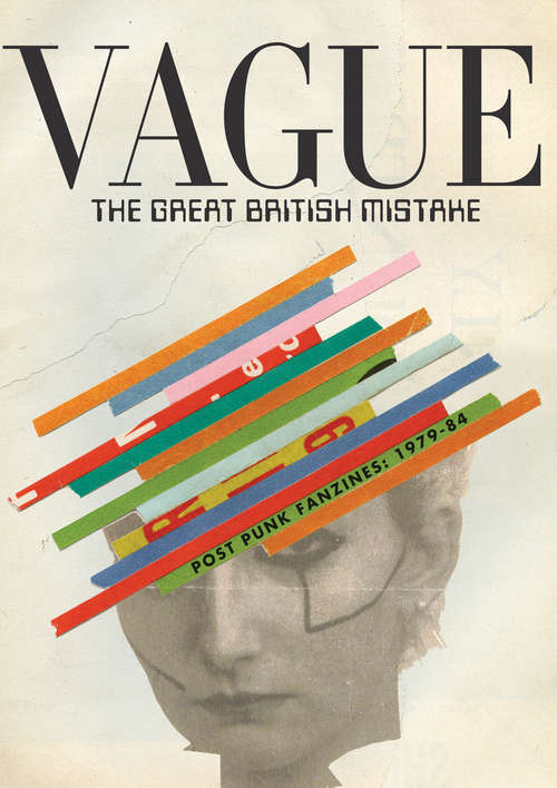 Book cover of The Great British Mistake: 1979-84