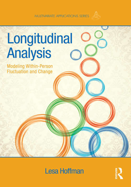 Book cover of Longitudinal Analysis: Modeling Within-Person Fluctuation and Change (Multivariate Applications Series)