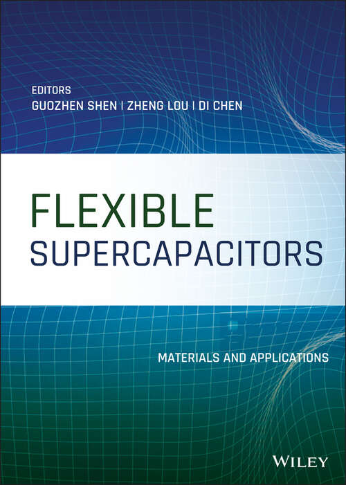 Book cover of Flexible Supercapacitors: Materials and Applications