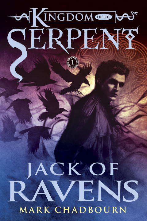 Book cover of Jack of Ravens (Kingdom of the Serpent #1)